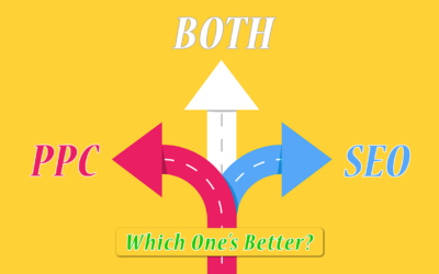 SEO vs PPC: Which One’s Better (for you)?