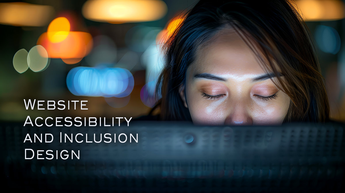 Website accessibility and inclusion design