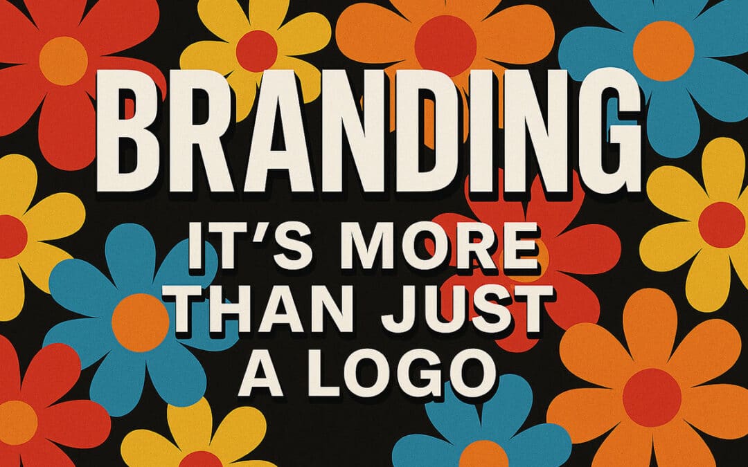 What Does “Branding” Really Mean Today?