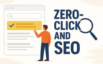 Zero-Click Searches: What They Mean for SEO and How to Adapt