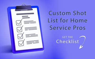 Free Download: Custom Shot List for Home Service Pros