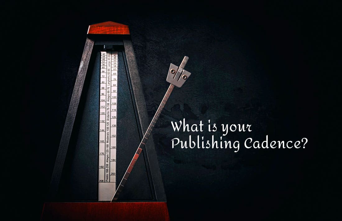 Content Publishing Cadence